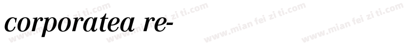 corporatea re字体转换